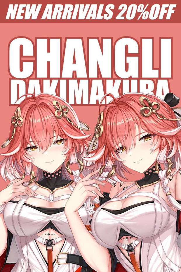 ChangLi Dakimakura AdoreHomeStudio™